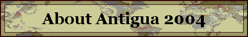 About Antigua 2004