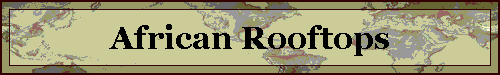 African Rooftops
