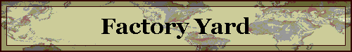 Factory Yard