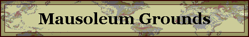Mausoleum Grounds
