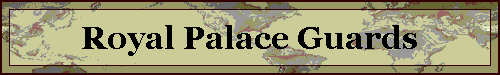 Royal Palace Guards