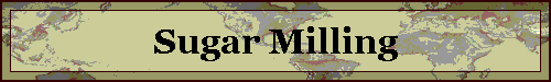 Sugar Milling