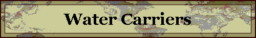 Water Carriers